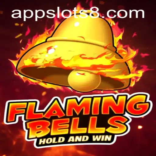 Discover the Thrills of FlamingBells: A Comprehensive Guide to the Slots8 Game