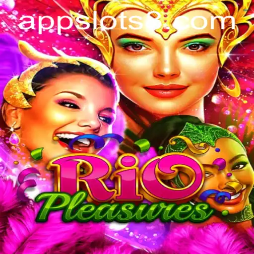 Discover 'RioPleasures': An Exciting Game from the World of Slots8