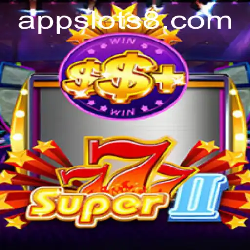 Super777II: Unveiling the Thrills and Mechanics of the Latest Slots8 Sensation