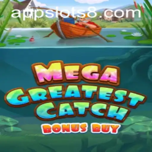 MegaGreatestCatchBonusBuy and the Slots8 Experience
